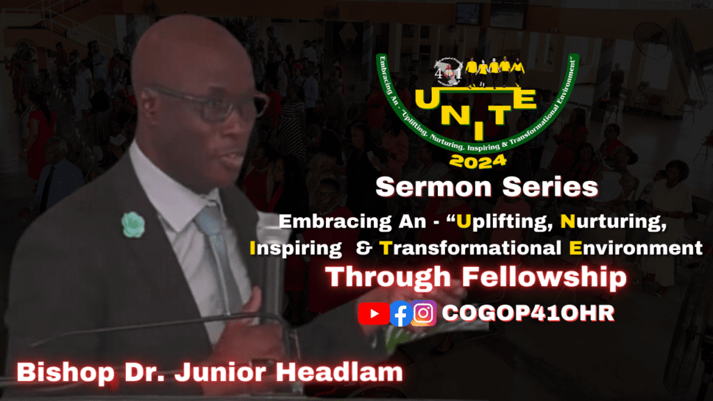 Embracing An – “U.N.I.T.E. Through Fellowship(Week 1)